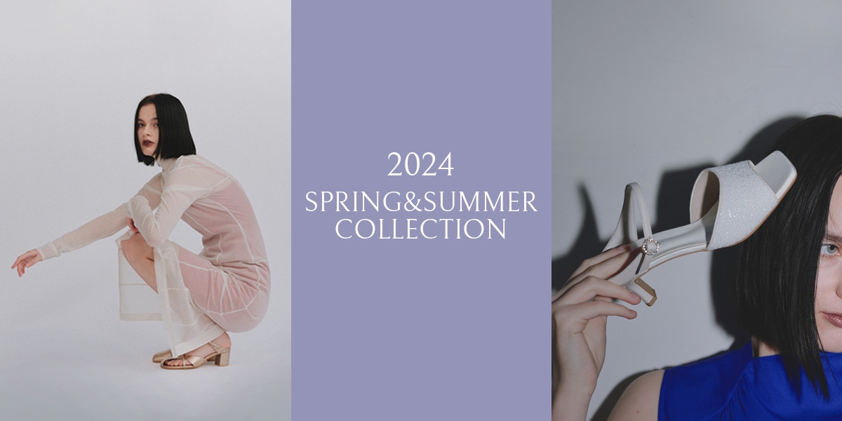 2024 SPRING＆SUMMER COLLECTION